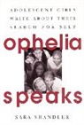 Sara Shandler - Ophelia Speaks