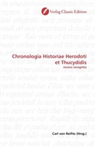 Carl von Reifitz, Car von Reifitz, Carl von Reifitz - Chronologia Historiae Herodoti et Thucydidis