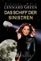 Michael Wolf - Das Schiff der Sinistren