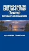 Raymond Barrager, Raymond P. Barrager, Jesusa Salvador, Jesusa V. Salvador, Raymond Barrager, Jesusa V. Salvador - Pilipino-English / English-Pilipino Phrasebook and Dictionary