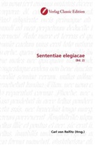 Carl Reifitz, Carl von Reifitz, Car von Reifitz, Carl von Reifitz - Sententiae elegiacae