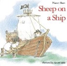 Nancy E. Shaw, Nancy/ Apple Shaw, Margot Apple - Sheep on a Ship
