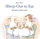 Nancy Shaw, Nancy E. Shaw, Nancy/ Apple Shaw, Margot Apple - Sheep Out to Eat