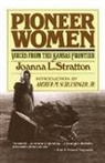 Joanna Stratton, Arthur Meier Schlesinger - Pioneer women