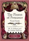 W. S. Gilbert, W. S./ Sullivan Gilbert, William Schwenck Gilbert, William Schwenk Gilbert, Arthur Sullivan, Sir Arthur Sullivan... - The Pirates of Penzance