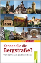 Charlotte Ickler, Robin Markowski, Isolde Nees, Isolde Nees - Kennen Sie die Bergstraße?