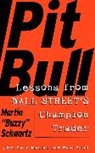 Amy Hempel, Martin Schwartz, Martin S. Schwartz - Pit Bull