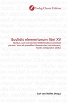 Carl von Reifitz, Car von Reifitz, Carl von Reifitz - Euclidis elementorum libri XV