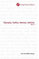 Carl Reifitz, Carl von Reifitz, Car von Reifitz, Carl von Reifitz - Olympia, Pythia, Nemea, Isthmia