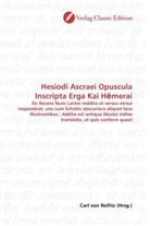 Carl von Reifitz, Car von Reifitz, Carl von Reifitz - Hesiodi Ascraei Opuscula Inscripta Erga Kai H merai