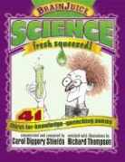 Carol Diggory Shields, Richard Thompson - Brainjuice: Science, Fresh Squeezed!