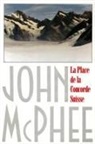 John McPhee - La Place de la Concorde Suisse