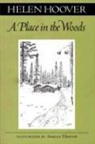 Adrian Hoover, Helen Hoover, Adrian Hoover - A Place In The Woods