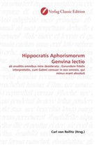 Carl von Reifitz, Car von Reifitz, Carl von Reifitz - Hippocratis Aphorismorvm Genvina lectio