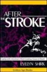 Evelyn Shirk, Evelyn Urban Shirk - After the Stroke