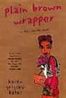 Karen G Bates, Karen G. Bates, Karen Grigsby Bates - Plain Brown Wrapper