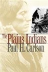 Paul H. Carlson - The Plains Indians