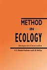 McCoy Earl D., K.S. Frechette-Shrader, Shrader-Frechette Kristin S., Earl McCoy, Earl D. McCoy, Kristin Shrader-Frechette... - Method in Ecology