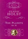 Gustav Holst, Music Scores - The Planets, Op. 32