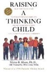 M. Shure, Myrna Shure, Myrna B. Shure, Herbert W. Wimble, Amelia Sheldon - Raising a Thinking