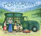 Gloria Houston, Gloria M./ Lamb Houston, Houston Gloria, Susan Condie Lamb, Lamb Susan Condie - Miss Dorothy and Her Bookmobile