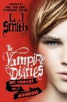 L J Smith, L. J. Smith, L. J. Smith - The Vampire Diaries: The Hunters: Moonsong