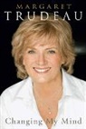 Margaret Trudeau, Trudeau Margaret - Changing my Mind