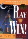 H Wilson, Hersch Wilson, L Wilson, Larry Wilson - Play To Win
