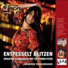 Hendrik Roggemann - Entfesselt Blitzen