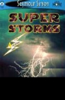 Chronicle Books, Seymour Simon - Seemore Readers: Super Storms - Level 2