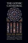 Otto G.von Simson, Otto Georg von Simson, Otto Von Simson, Otto Georg Von Simson - Gothic Cathedral