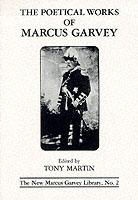 Marcus Garvey, Tony Martin, Tony Martin - Poetical Works of Marcus Garvey
