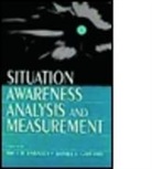 Mica R. Endsley, Daniel J. Garland, Mica R. Endsley, Endsley Mica R., Daniel J. Garland, Garland Daniel J. - Situation Awareness