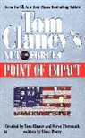 Tom Clancy, Steve Perry, Steve Pieczenik, Steve R. Pieczenik, Tom Clancy, Steve Pieczenik - Tom Clancy's Net Force: Point of Impact