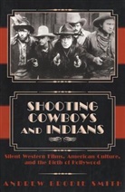 Andrew B. Smith, andrew bodie Smith, Andrew Brodie Smith - Shooting cwboys and indians