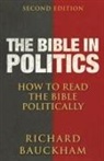 Richard Bauckham - The Bible in Politics