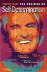 Collectif, Timothy Leary, Timothy Francis Leary - Politics of Self-Determination