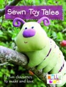 Melanie Hurlston, Melly &amp; Me, Melly &amp; (Author) Me, Melly &amp; Me, Rosalie Quinlan, Quinlan Rosalie - Sewn Toy Tales