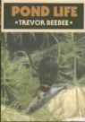 Trevor Beebee, Trevor J. C. Beebee, Trevor J.c. Beebee - Pond Life
