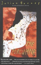Julian Barnes - The Porcupine