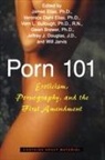 Gwen Brewer, Vern L Bullough, James E. Elias, James E. Bullough Elias, James E. Elias Elias, Veronica Diehl Elias... - Porn 101