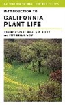 Phyllis Faber, Phyllis M Faber, Phyllis M. Faber, Faber Phyllis M., Todd Keeler-Wolf, Robert Ornduff... - Introduction to California Plant Life