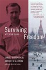 Janusz Bardach, Janusz Gleeson Bardach, Kathleen Gleeson - Surviving Freedom