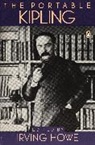 I. Howe, Irving Howe, R. Kipling, Rudyard Kipling, Irving Howe - The Portable Kipling