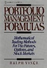 VINCE, Ralph Vince, Vince Ralph - Portfolio Management Formulas