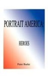 Peter Burke - Portrait America Heroes