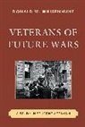 Donald Whisenhunt, Donald W. Whisenhunt - Veterans of Future Wars