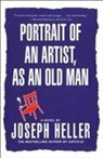 Heller, Joseph Heller, Joseph L. Heller - Portrait of an Artist as an Old Man