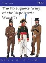 Rene Chartrand, René Chartrand, Bill Younghusband, William Younghusband, Younghusband Bill - The Portuguese Army of the Napoleonic Wars (3)