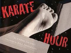 Carol Nevius, Carol/ Thomson Nevius, Bill Thomson - Karate Hour